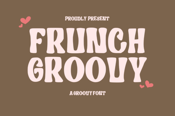 Frunch Groovy: A Bold Display Font for Memorable Branding