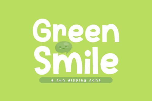 Green Smile Typeface Review: A Playful Display Font for Brand Identity