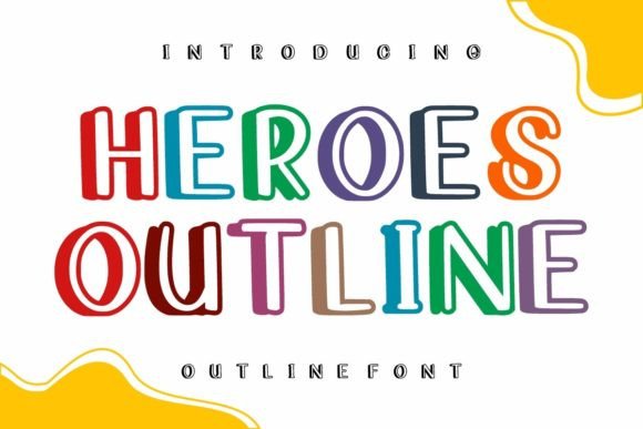 Heroes Outline Typeface Review for Digital Campaigns