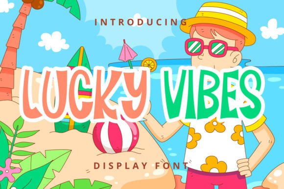 Lucky Vibes: A Playful Display Font for Modern Editorial Design
