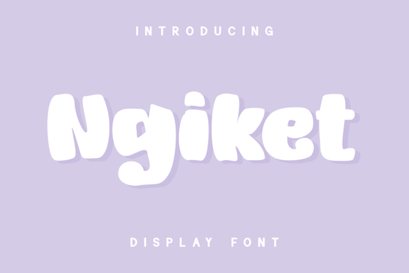 Ngiket: The Modern Display Font for Bold Campaign Visuals